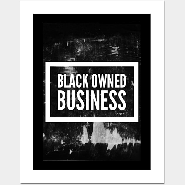 Black owned business logo badge support slogan Wall Art by Butterfly Lane